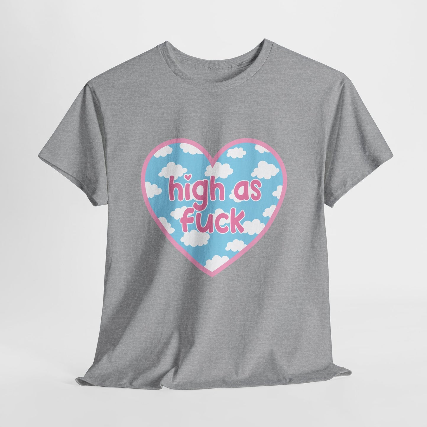 High as F*** Heart Tee — Cute Pastel Cloud Graphic T-Shirt