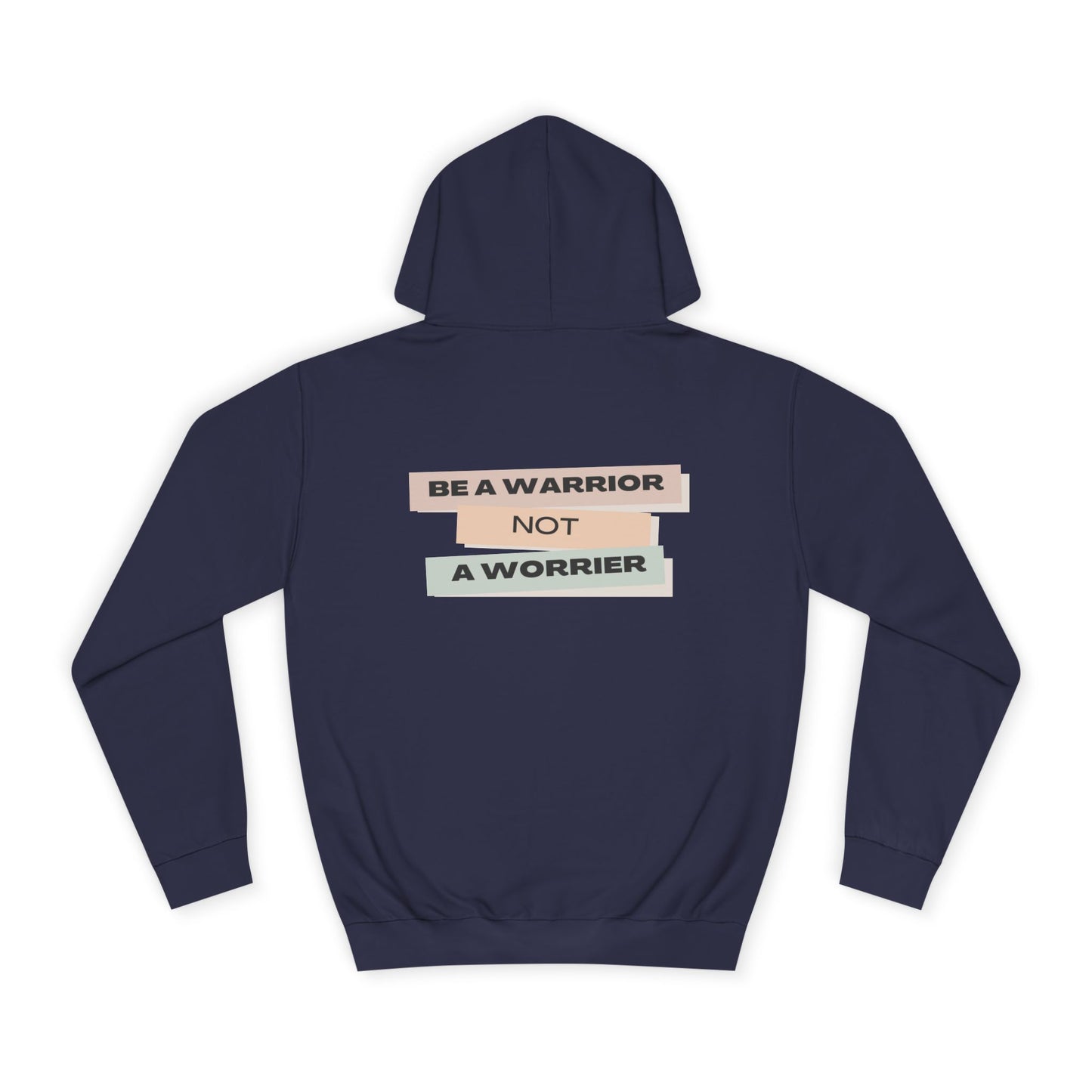 Unisex College Hoodie with Motivational Saying