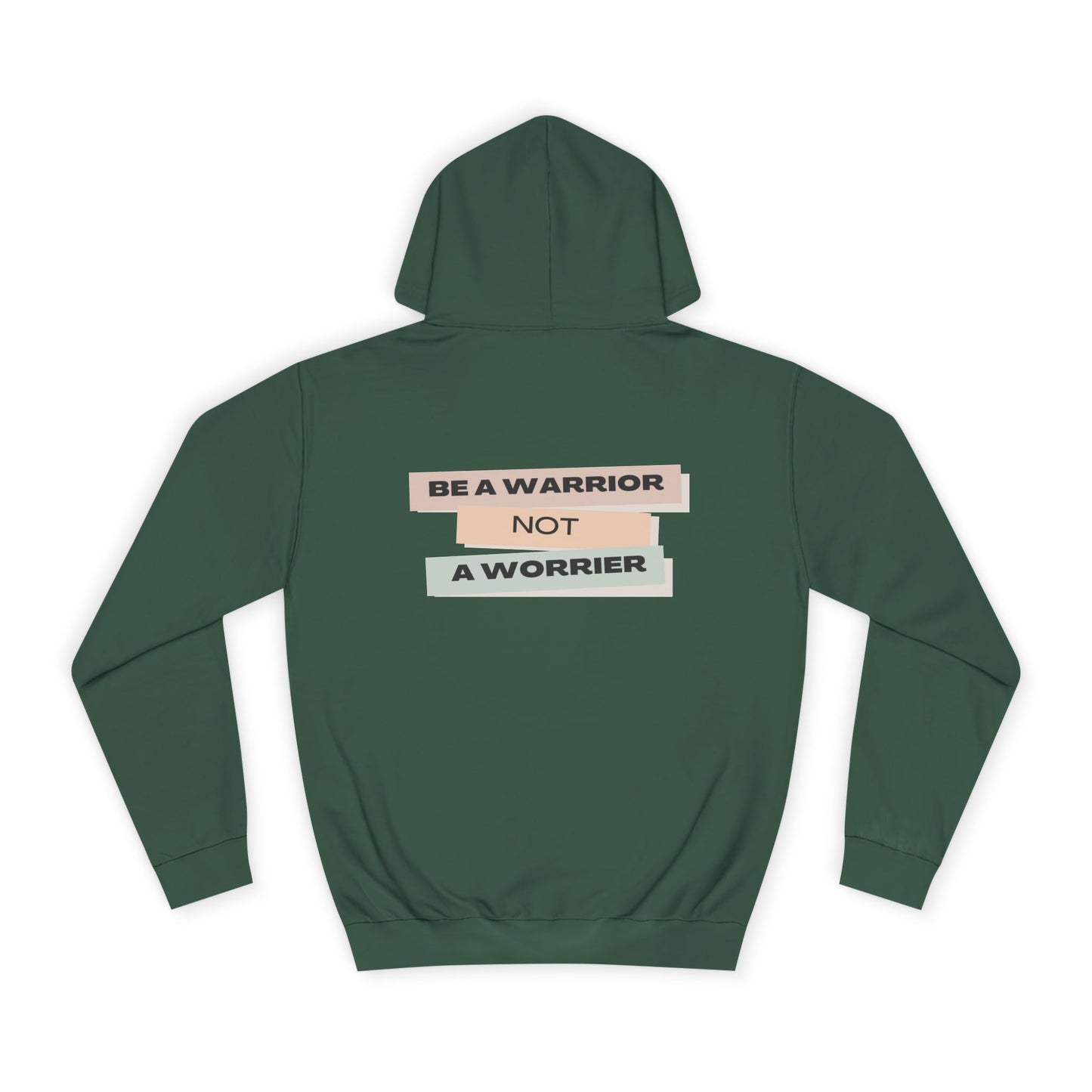 Unisex College Hoodie with Motivational Saying