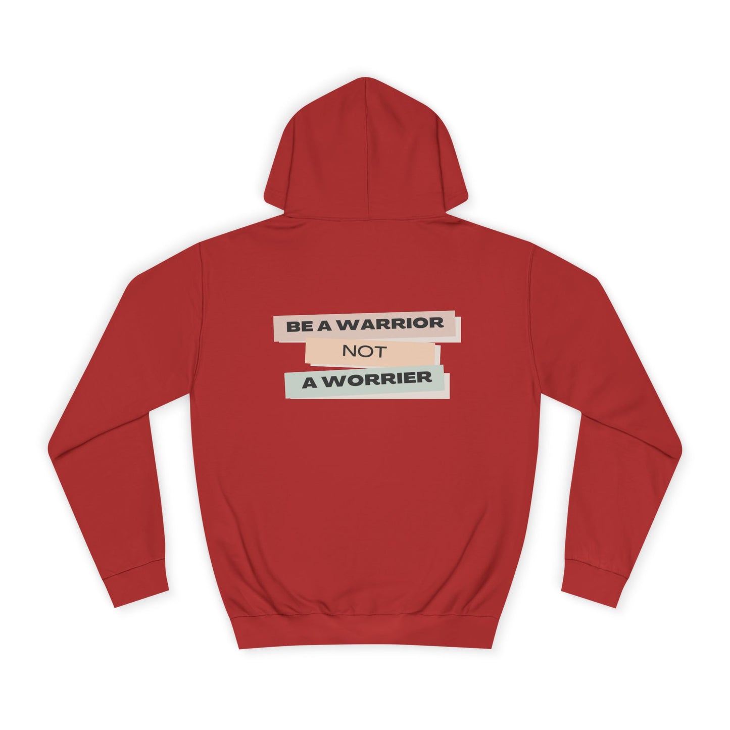 Unisex College Hoodie with Motivational Saying