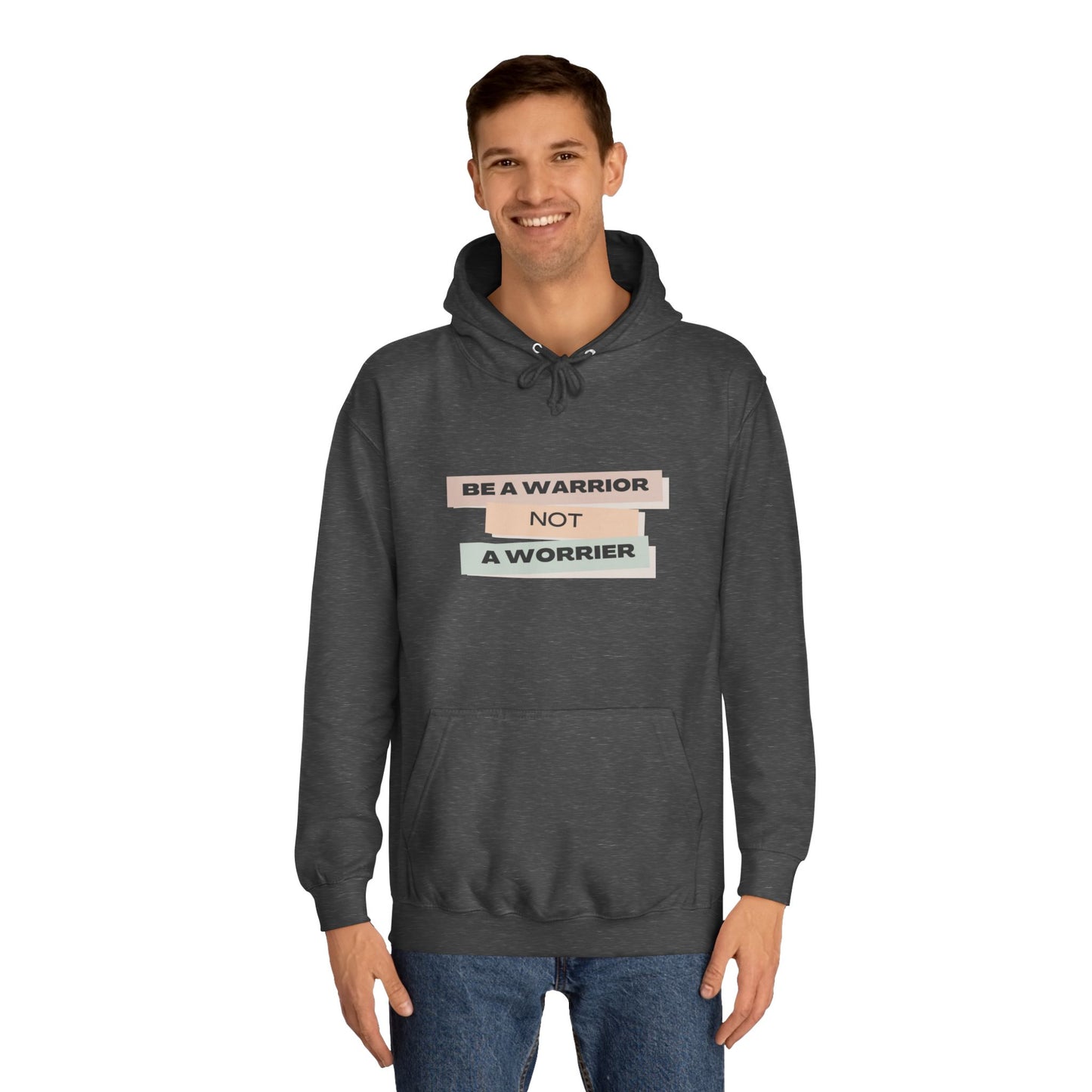 Unisex College Hoodie with Motivational Saying