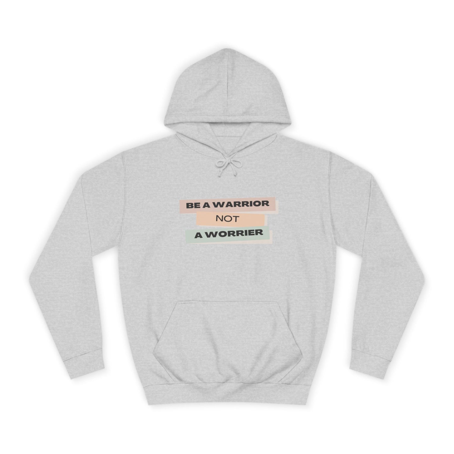 Unisex College Hoodie with Motivational Saying