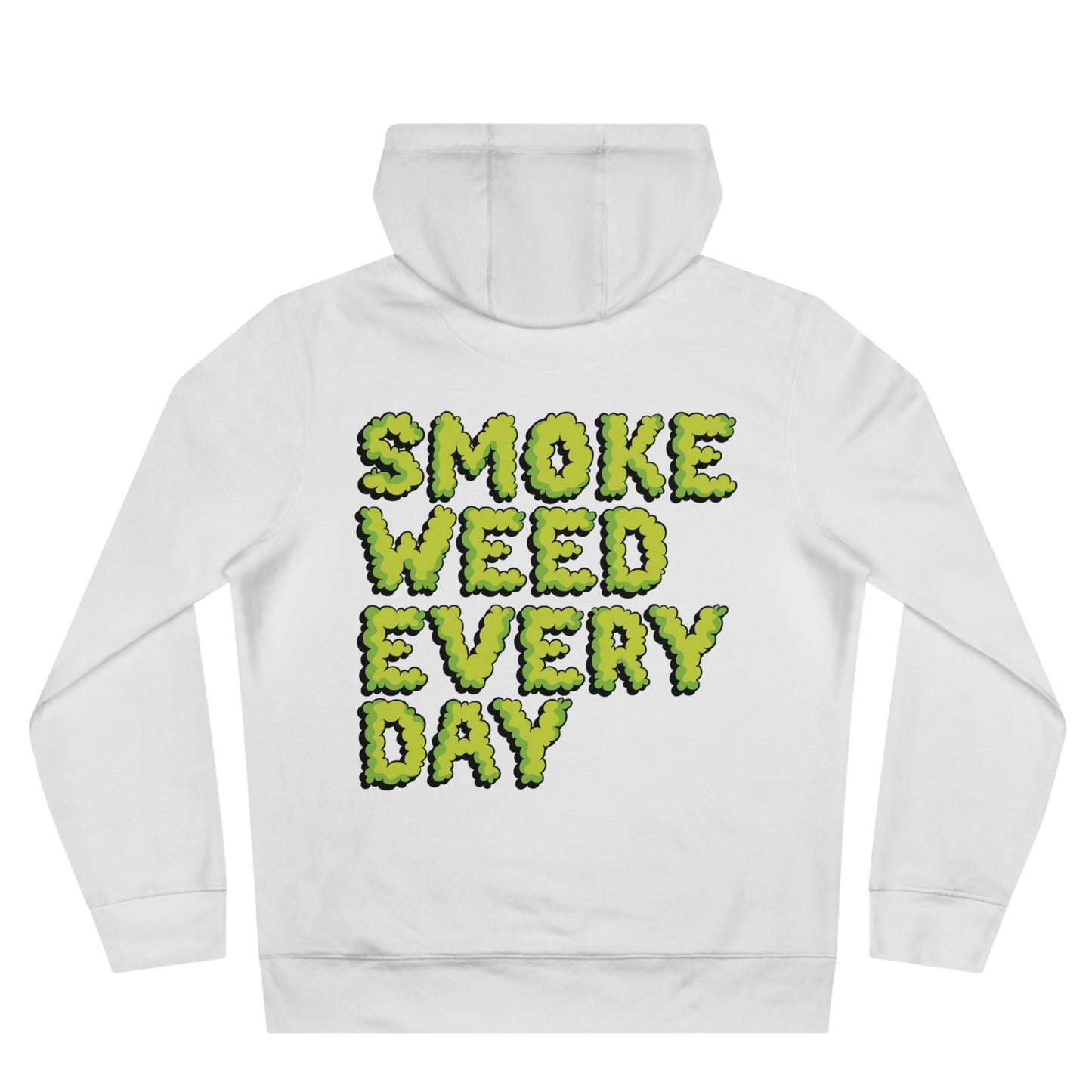 Hoodie — 4:20 "Smoke Weed Every Day" Graphic Hoodie