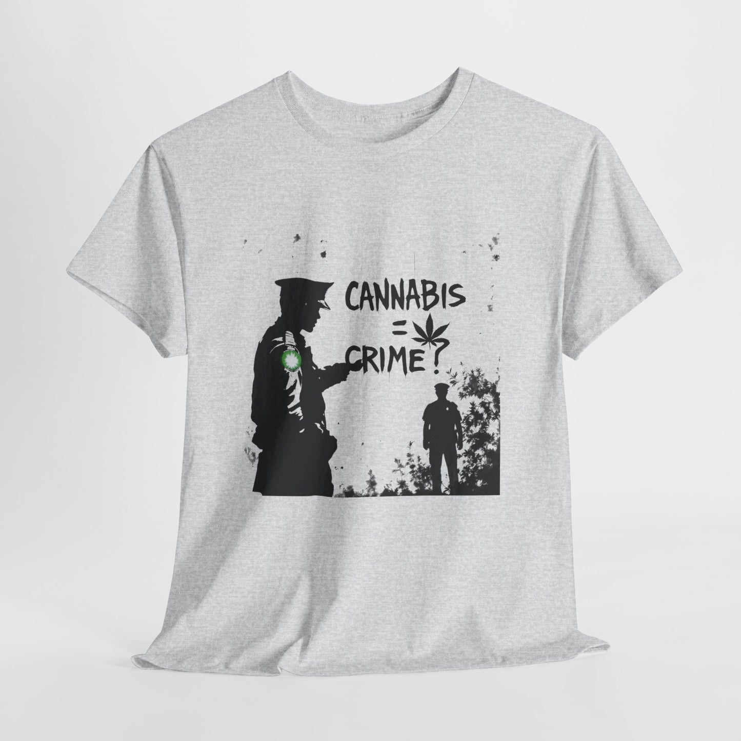Weed = Crime? Graphic Tee — Protest/Streetwear Shirt