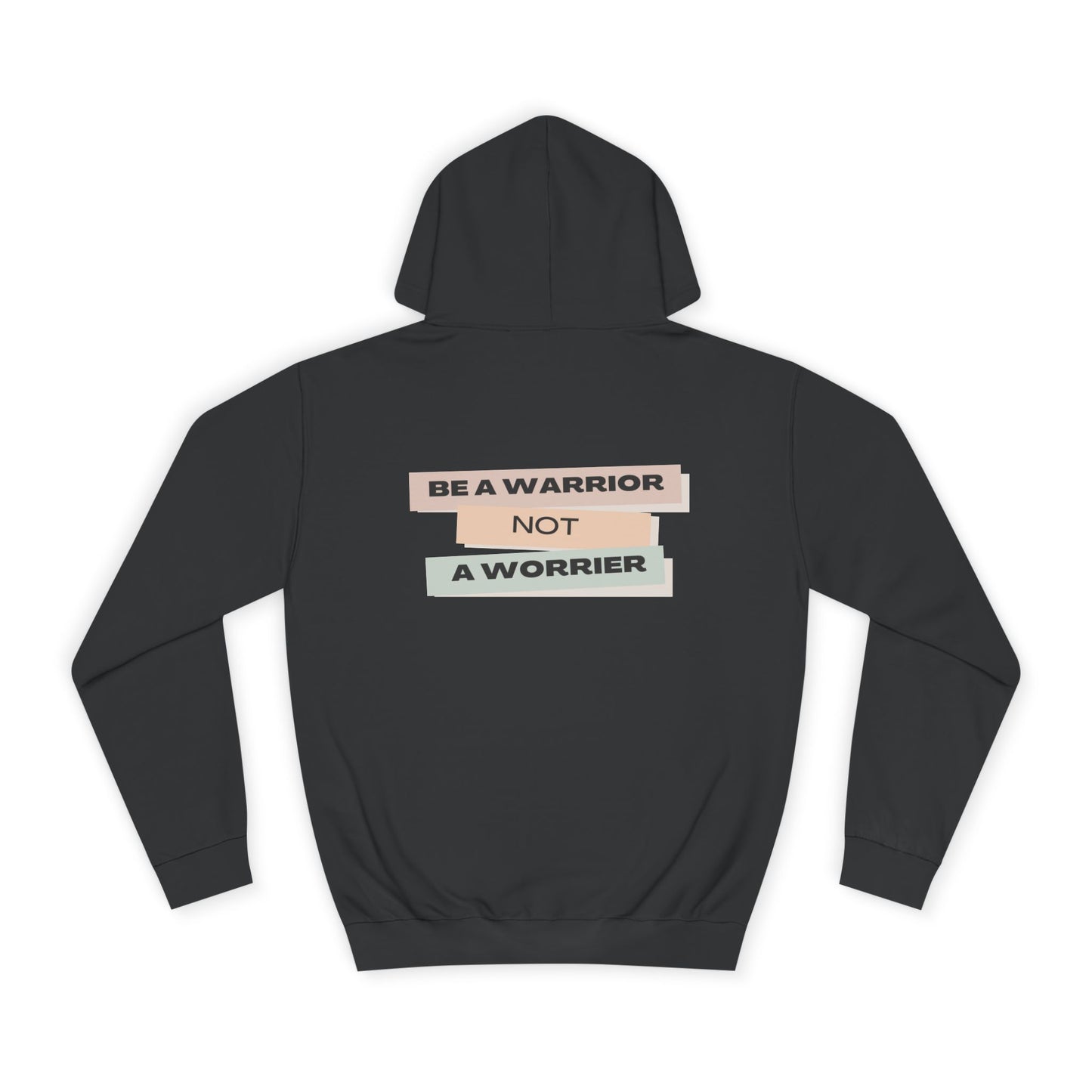 Unisex College Hoodie with Motivational Saying