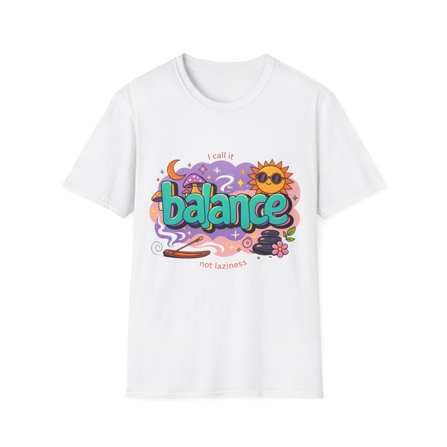 Balance Graphic T-Shirt — "It’s Self-Care Not Laziness" Relaxation Vibe