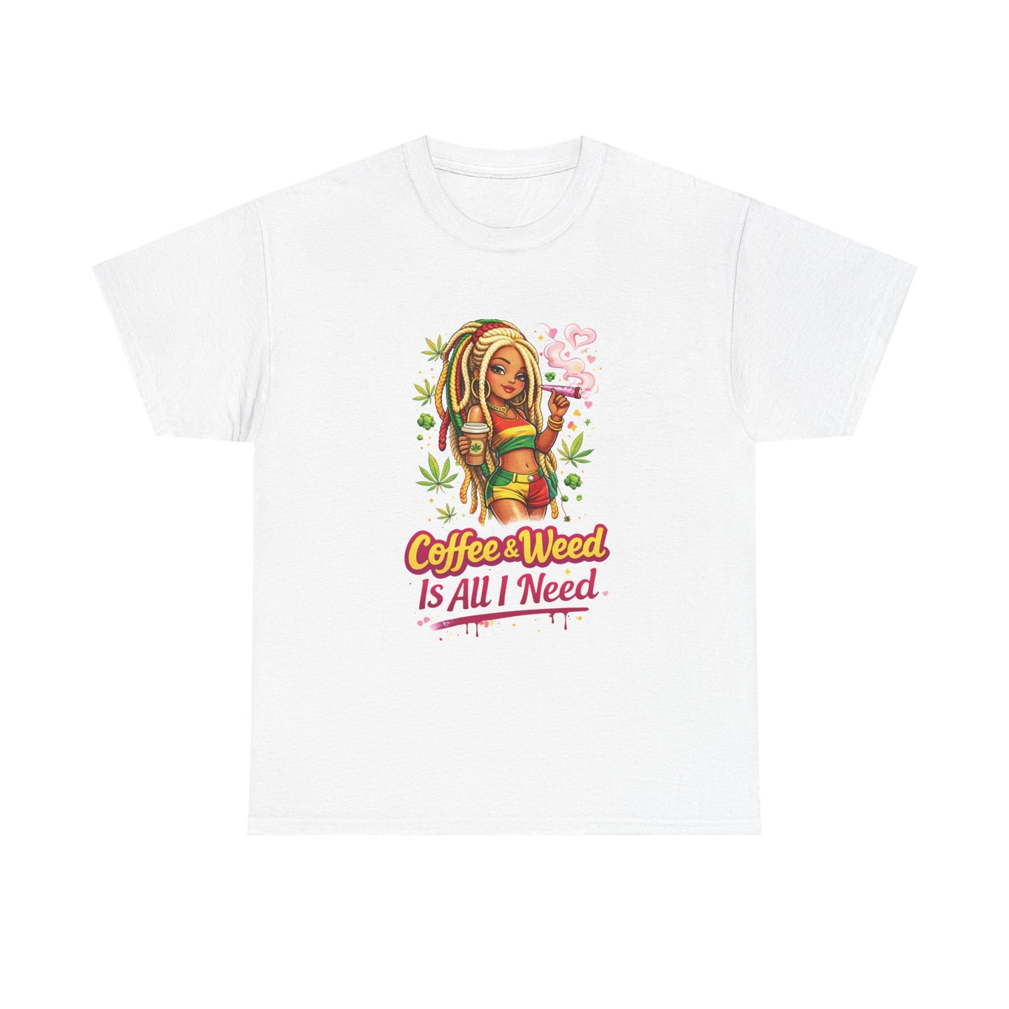 T-Shirt — "Coffee & Weed Is All I Need" Rasta Vibe Graphic Tee