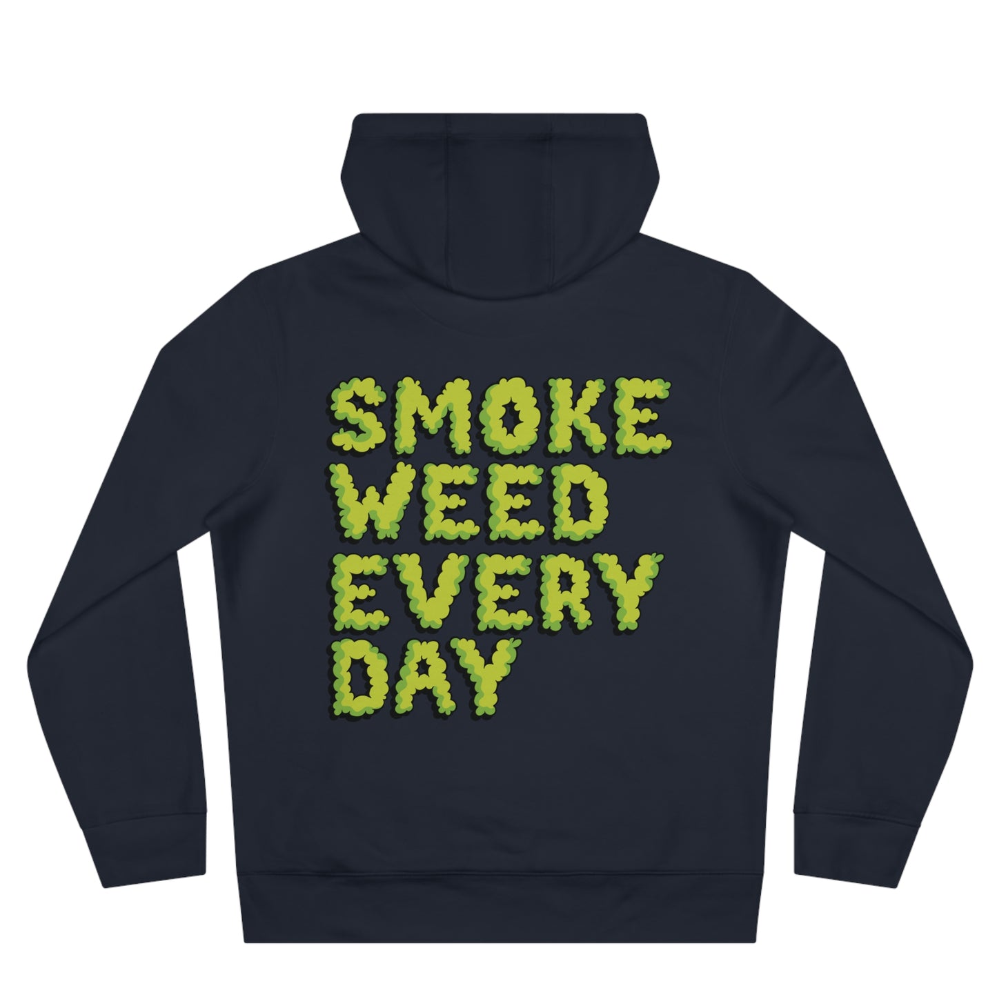 Hoodie — 4:20 "Smoke Weed Every Day" Graphic Hoodie