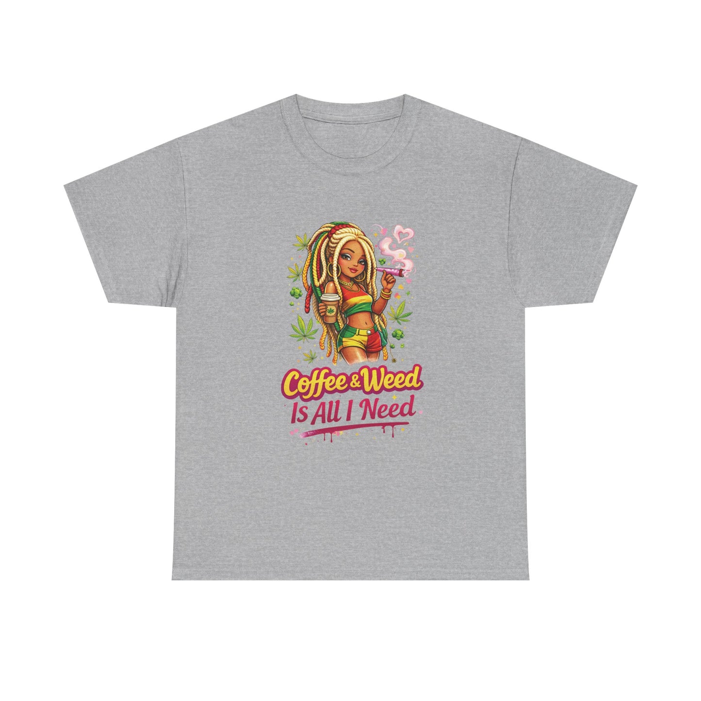 T-Shirt — "Coffee & Weed Is All I Need" Rasta Vibe Graphic Tee