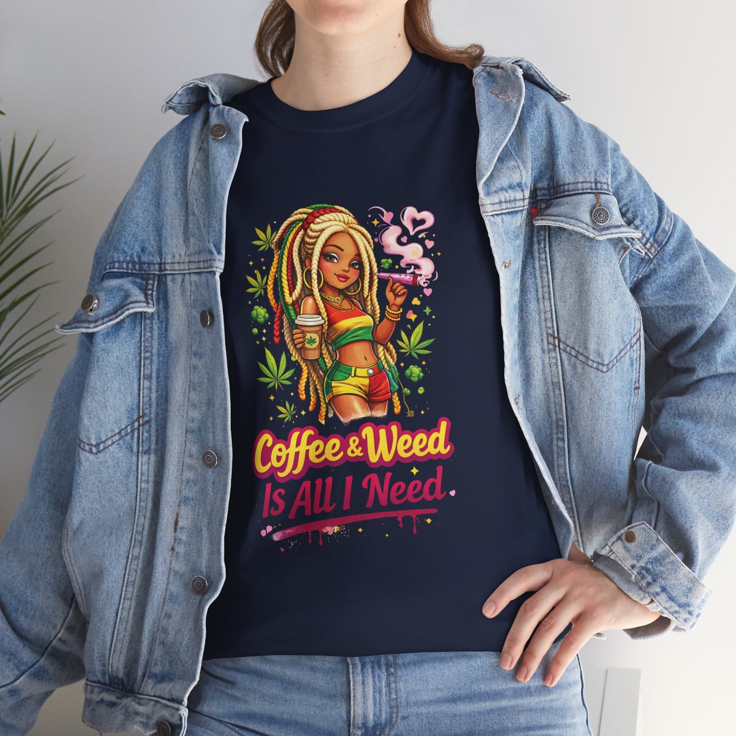 T-Shirt — "Coffee & Weed Is All I Need" Rasta Vibe Graphic Tee