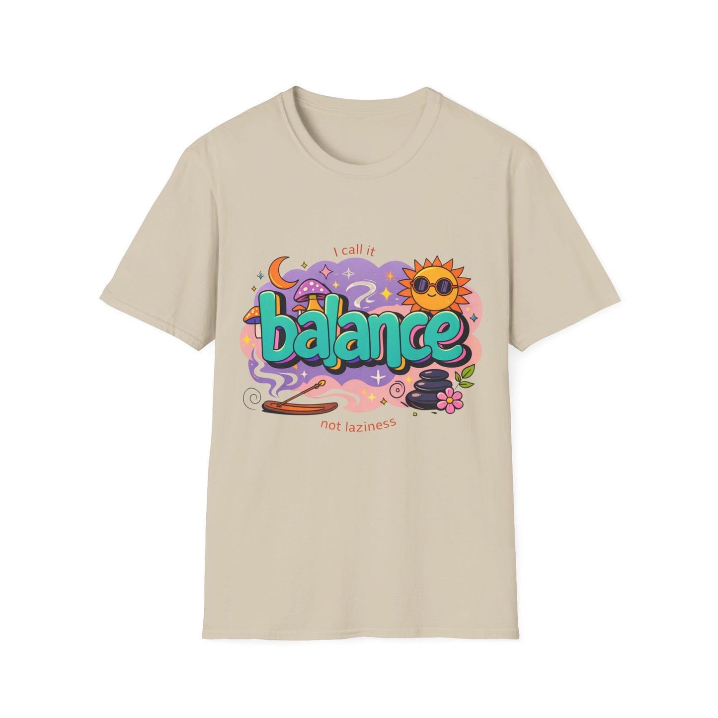 Balance Graphic T-Shirt — "It’s Self-Care Not Laziness" Relaxation Vibe