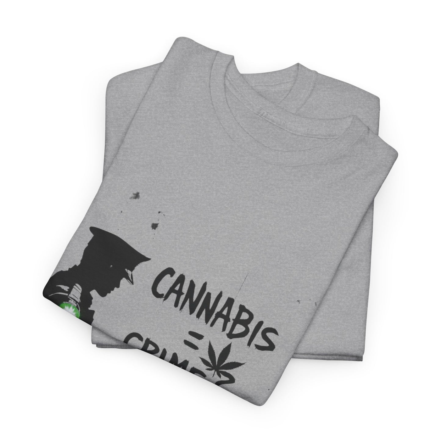 Weed = Crime? Graphic Tee — Protest/Streetwear Shirt