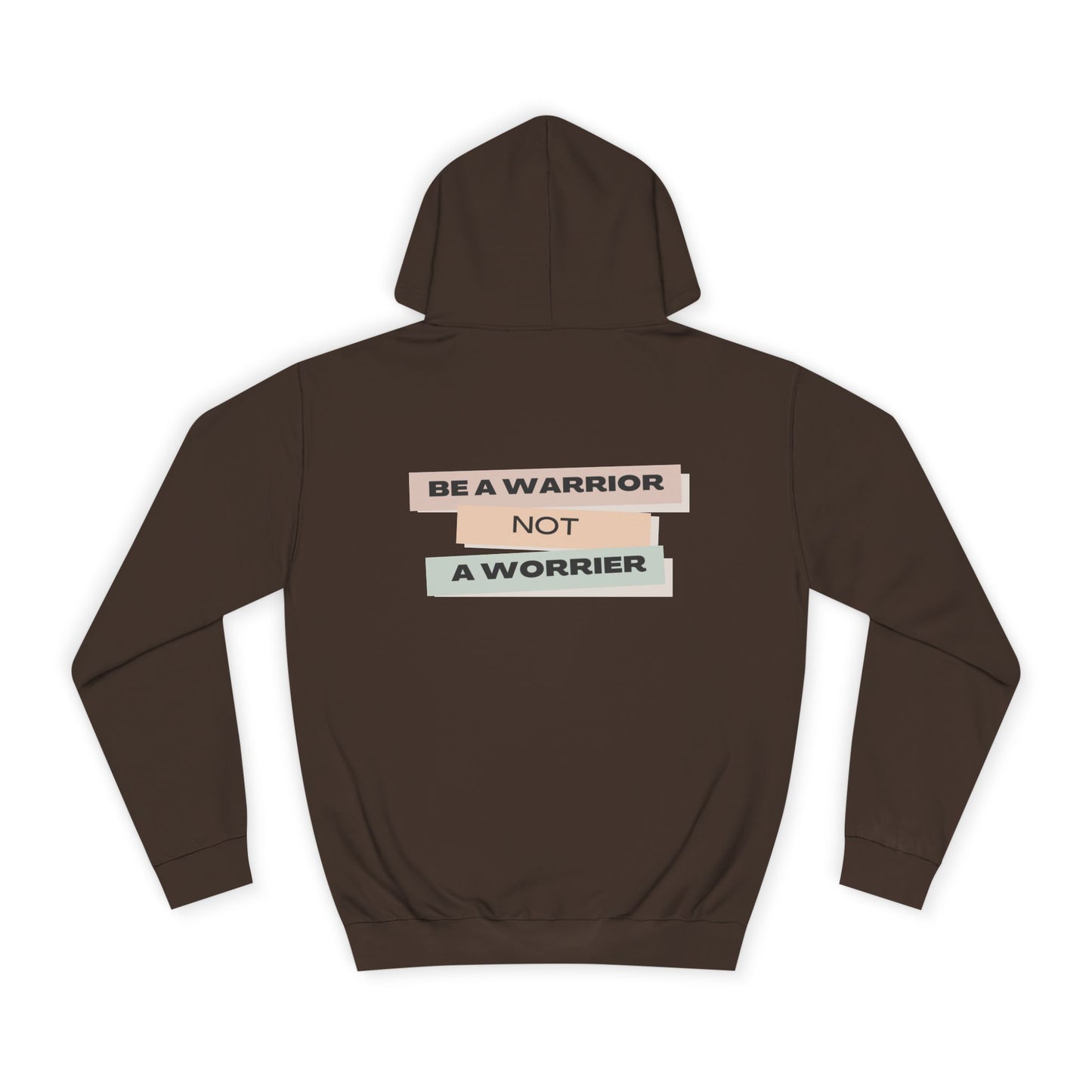 Unisex College Hoodie with Motivational Saying