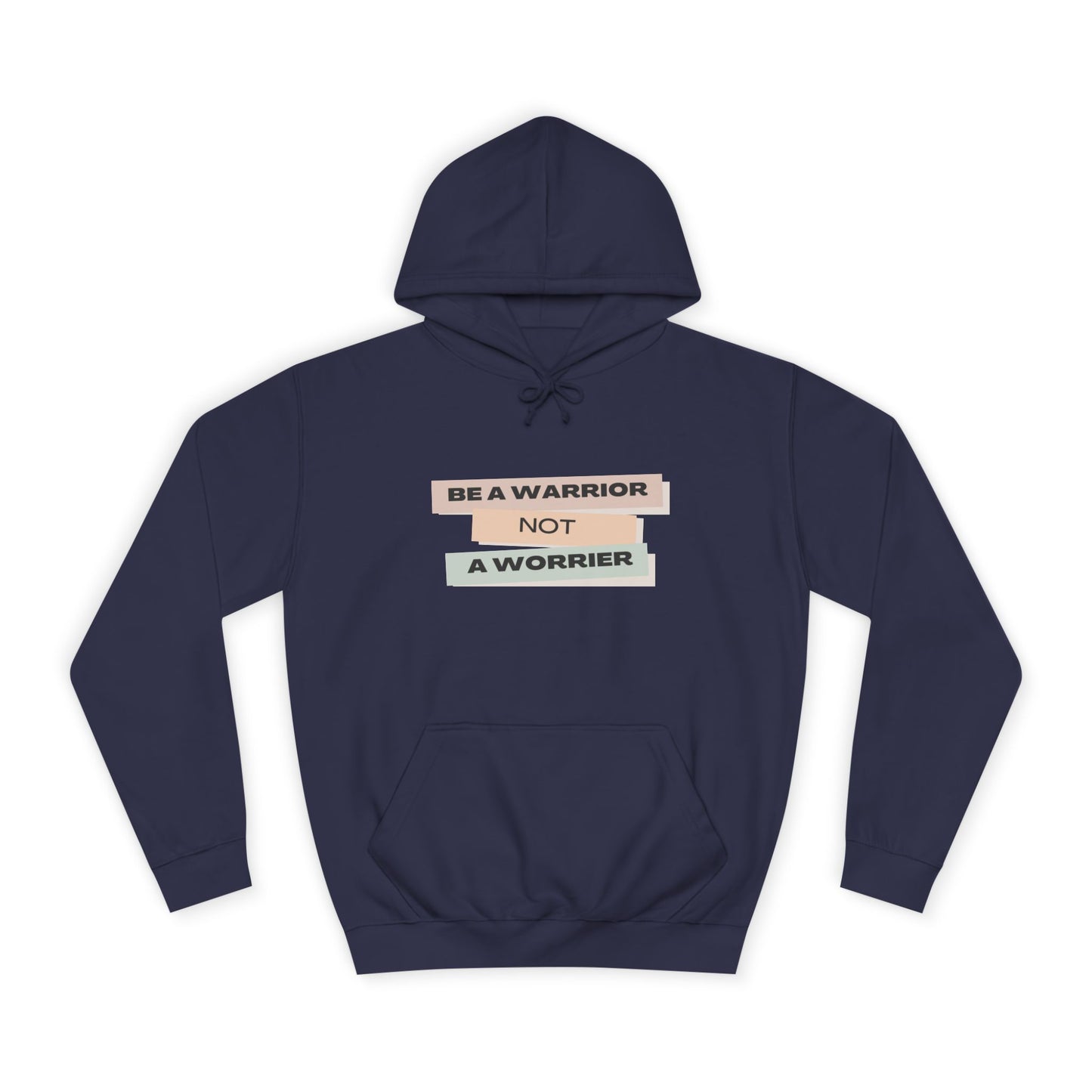 Unisex College Hoodie with Motivational Saying