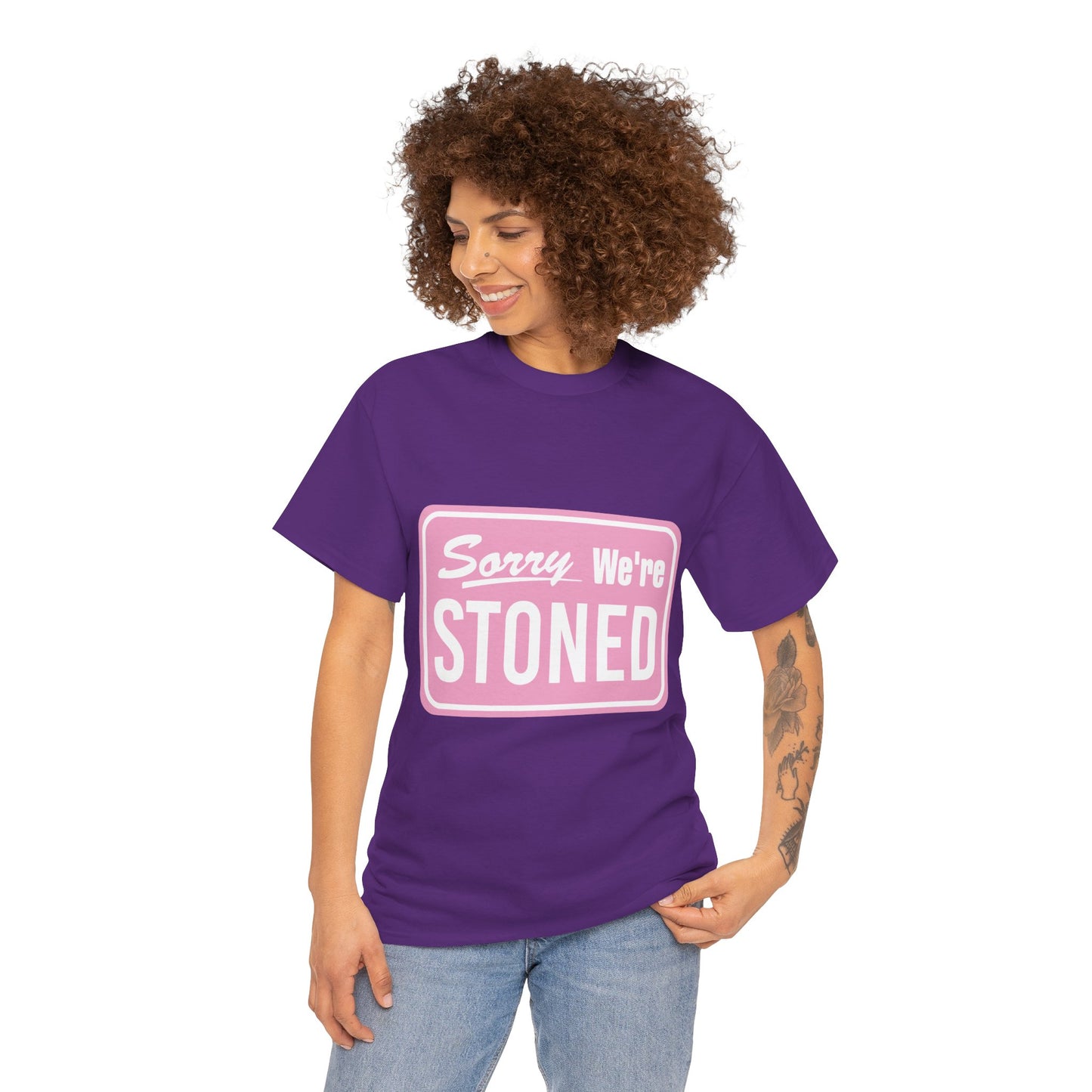 Sorry We're Stoned Retro Graphic Tee — Pink Vintage Sign 420 Humor Shirt