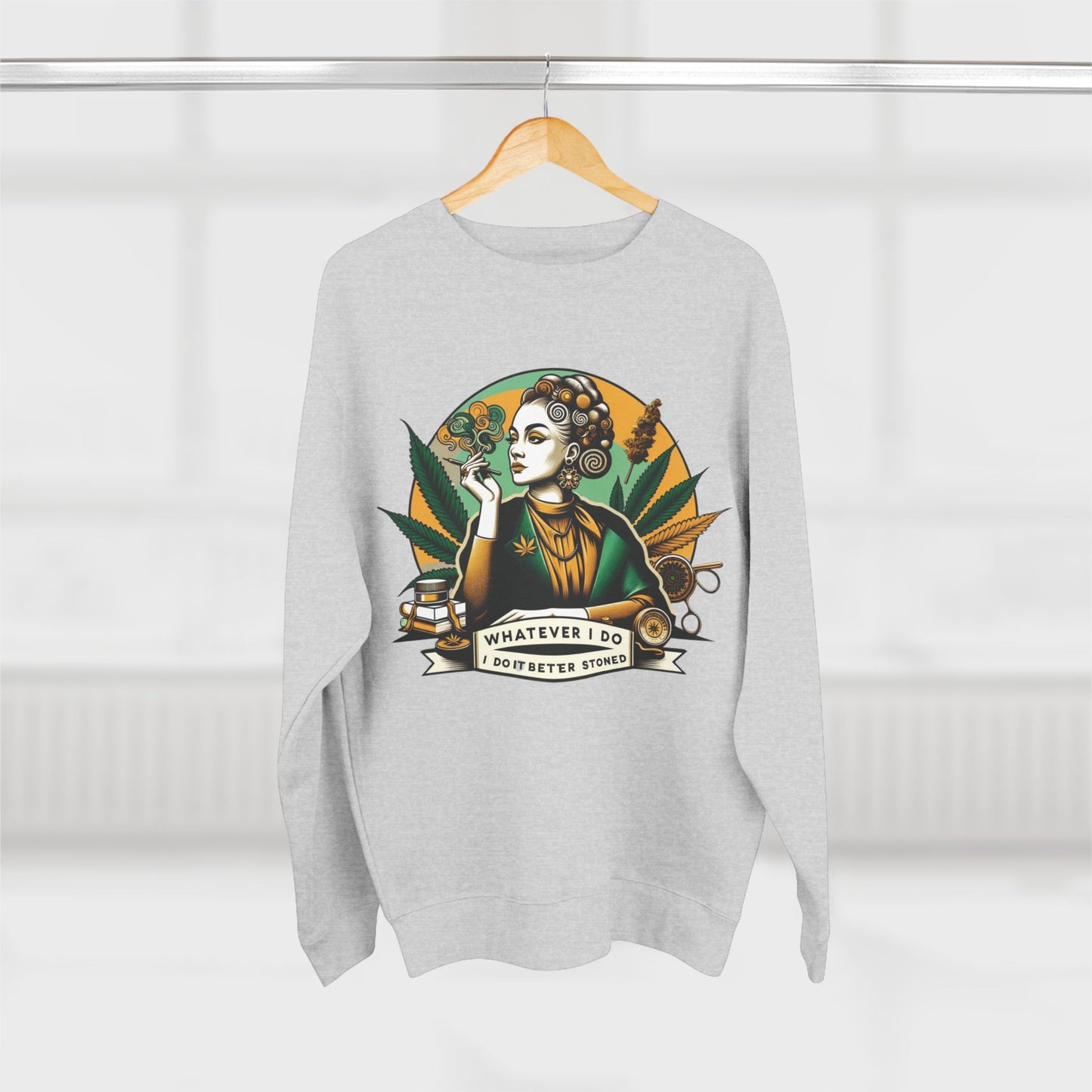 What Ever I Do Crewneck Sweatshirt