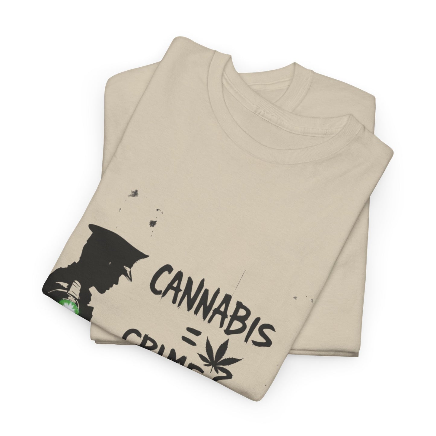 Weed = Crime? Graphic Tee — Protest/Streetwear Shirt