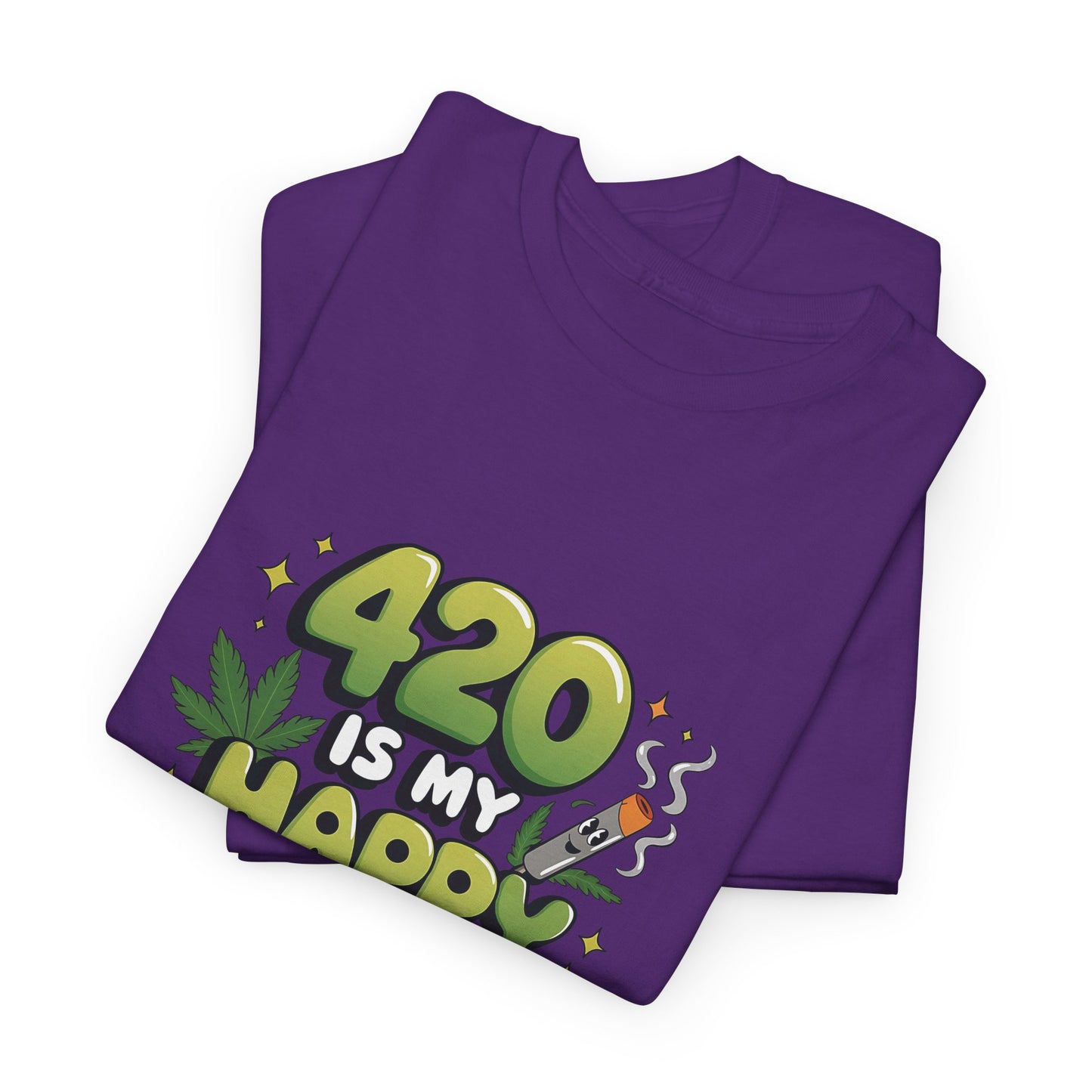 420 Is My Happy Hour T-Shirt - Funny Stoner Tee