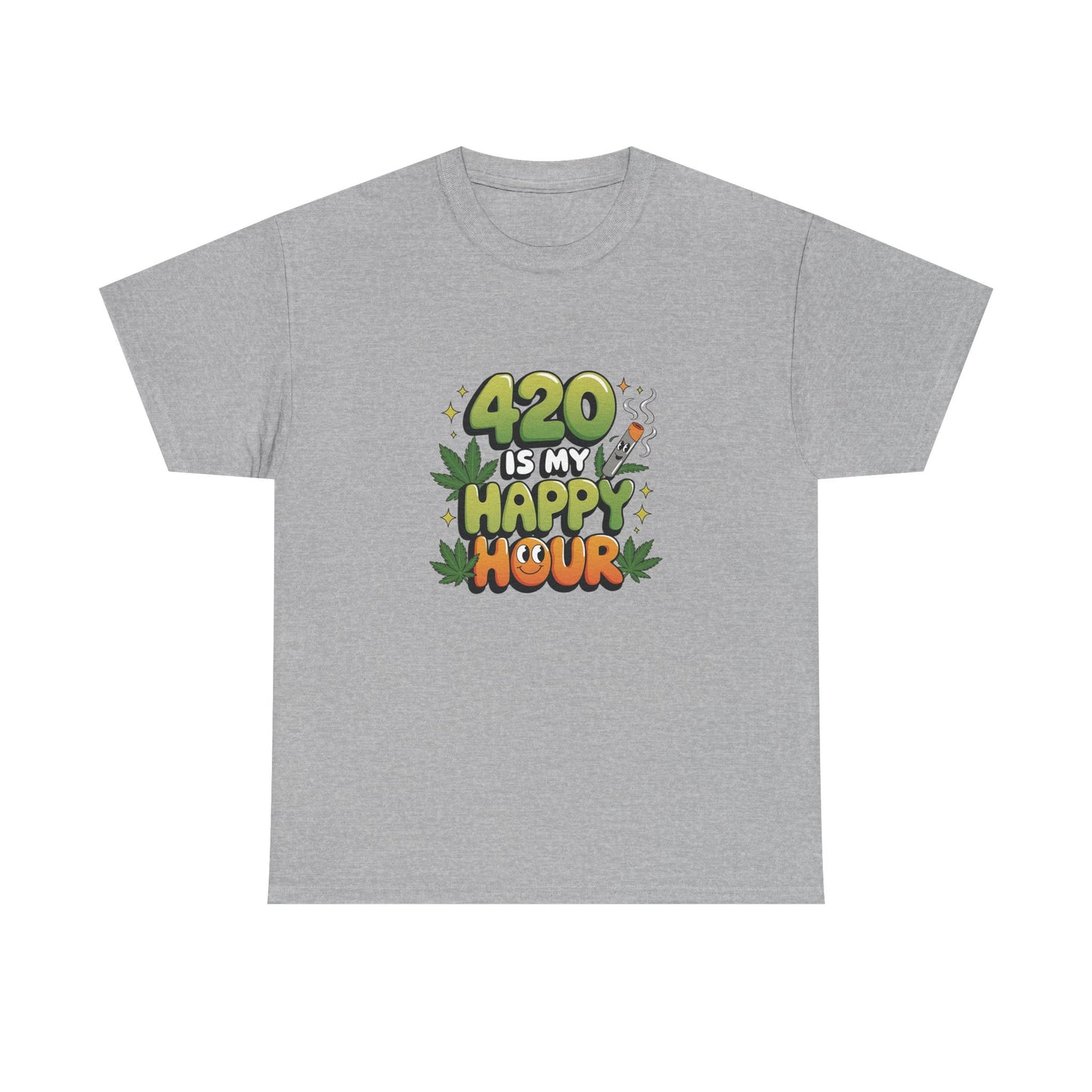 420 Is My Happy Hour T-Shirt - Funny Stoner Tee