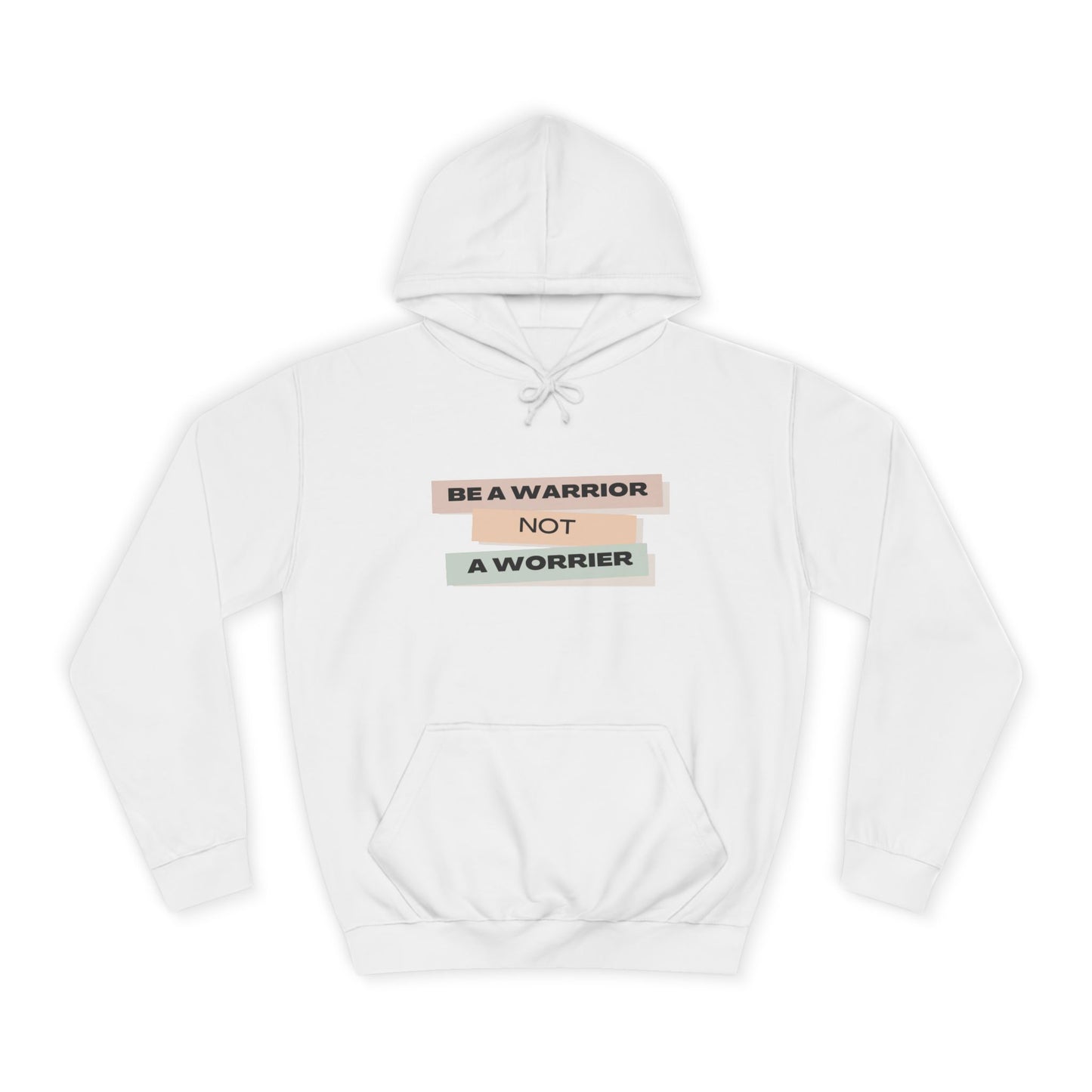 Unisex College Hoodie with Motivational Saying