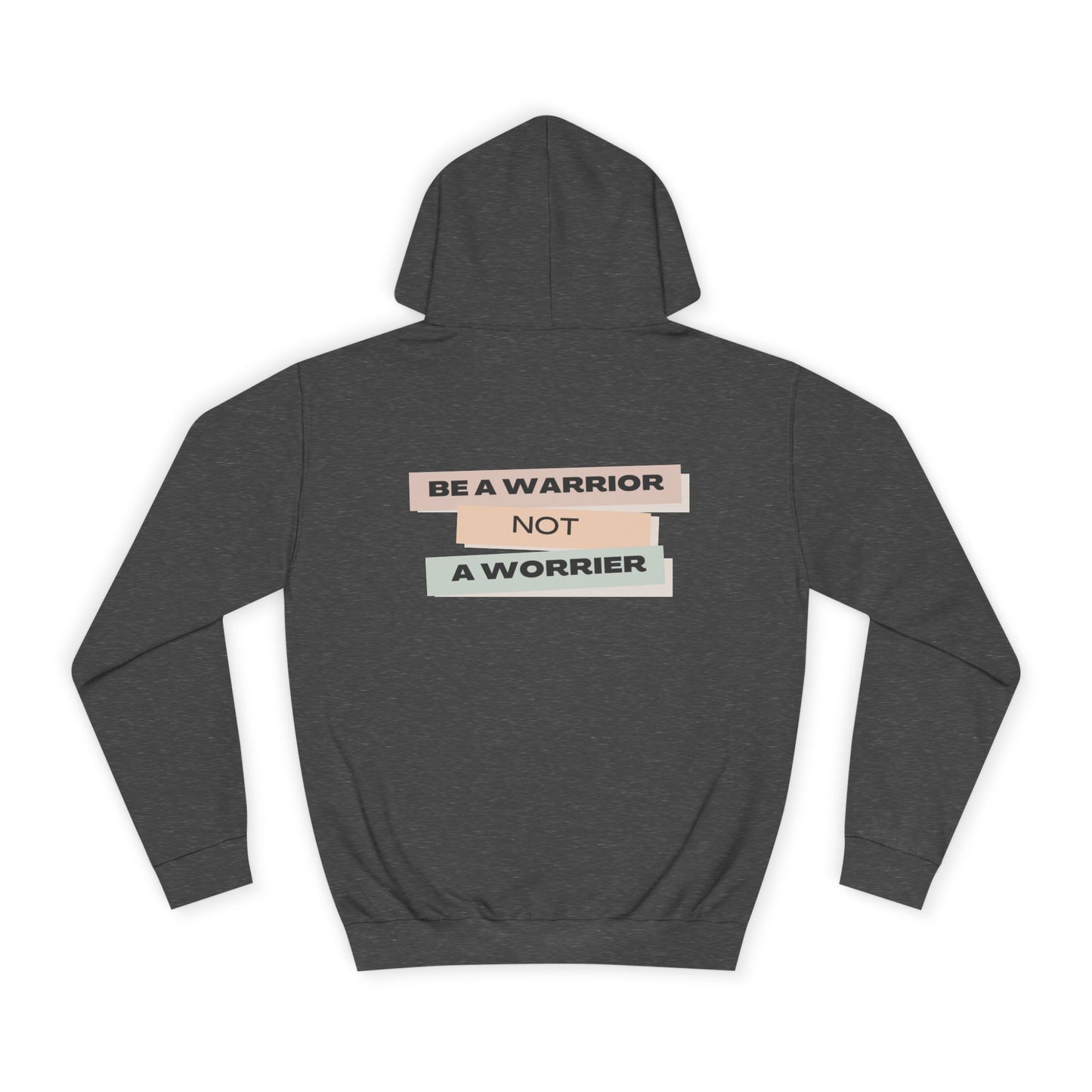 Unisex College Hoodie with Motivational Saying