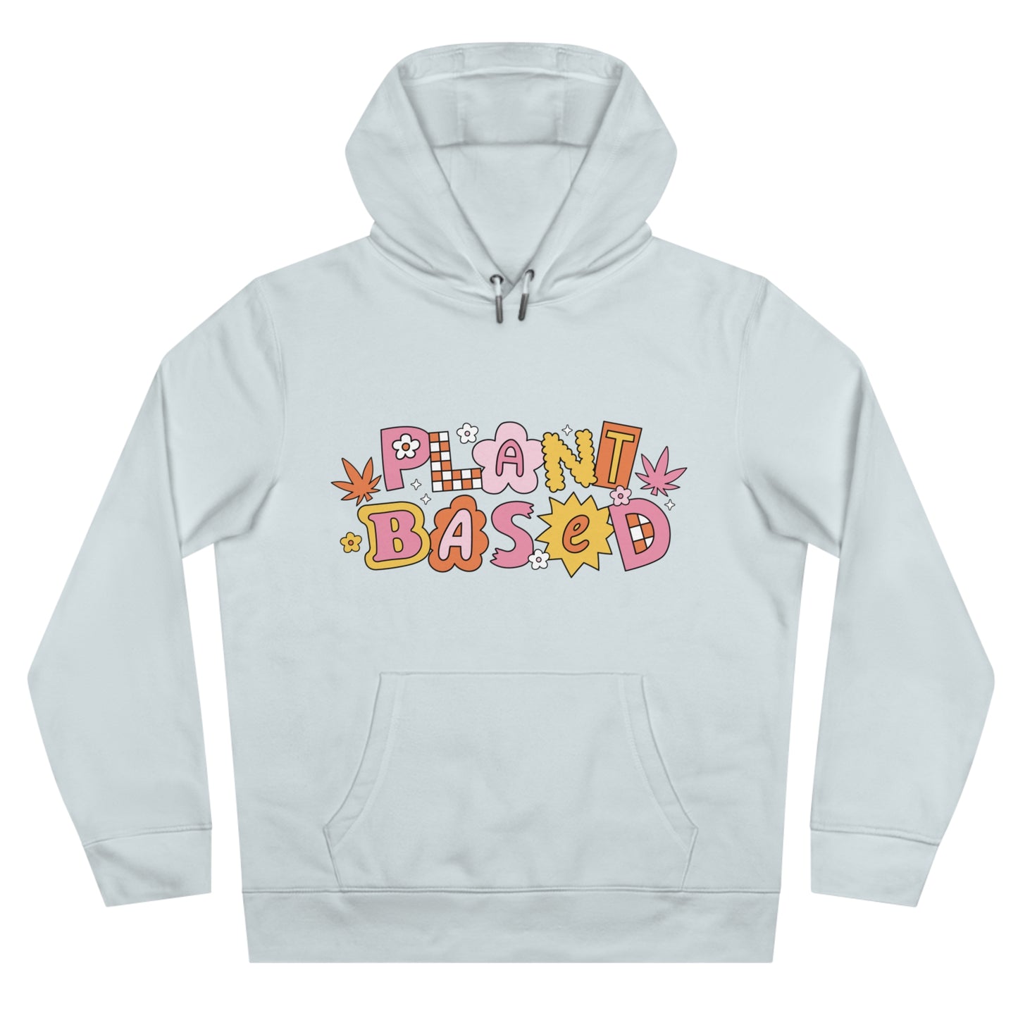 Hoodie — “Plant Based” Front + “Smoke Weed & Love Yourself” Retro Puff Graphic