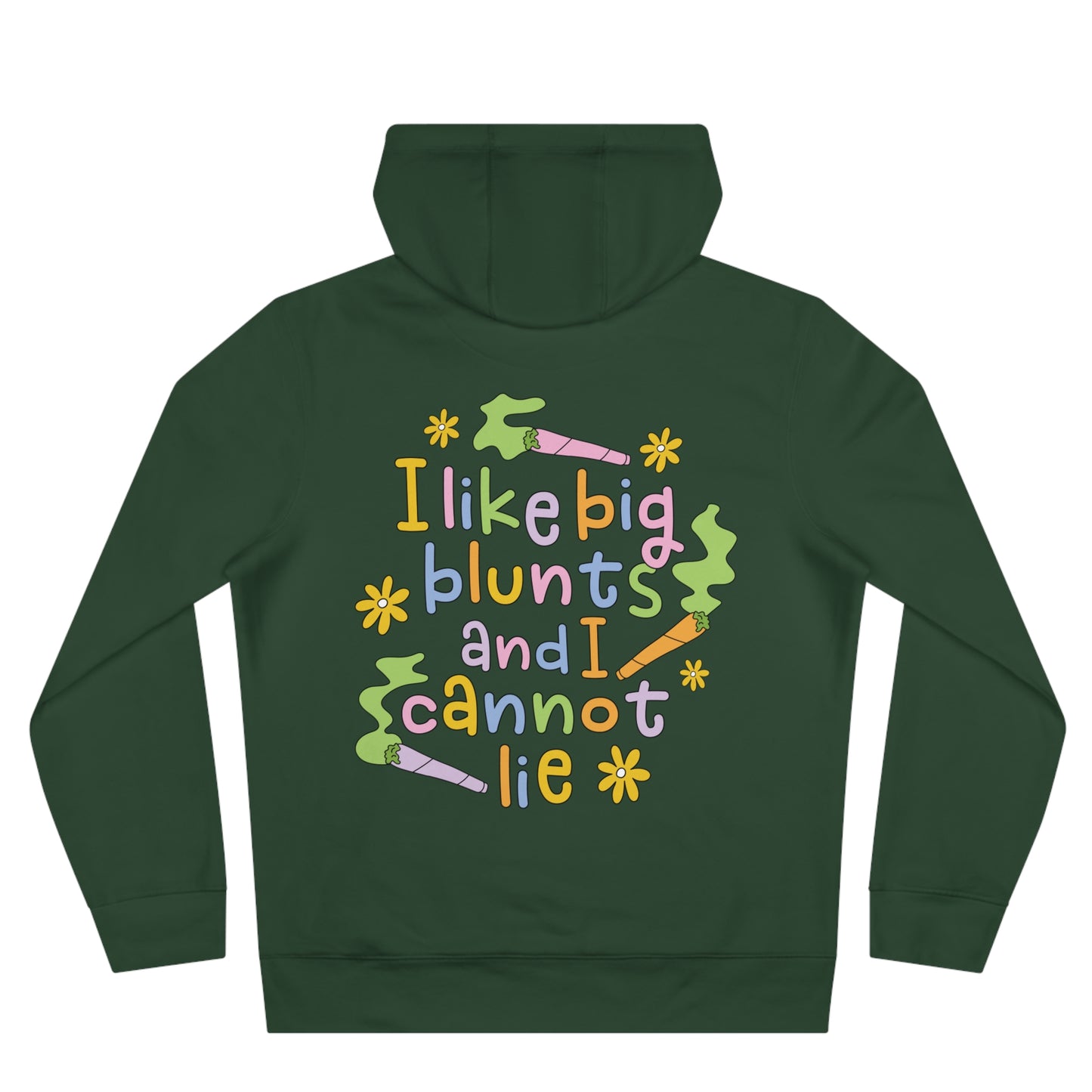 420 Queen Hoodie — 'I Like Big Blunts and I Cannot Lie' Graphic Pullover