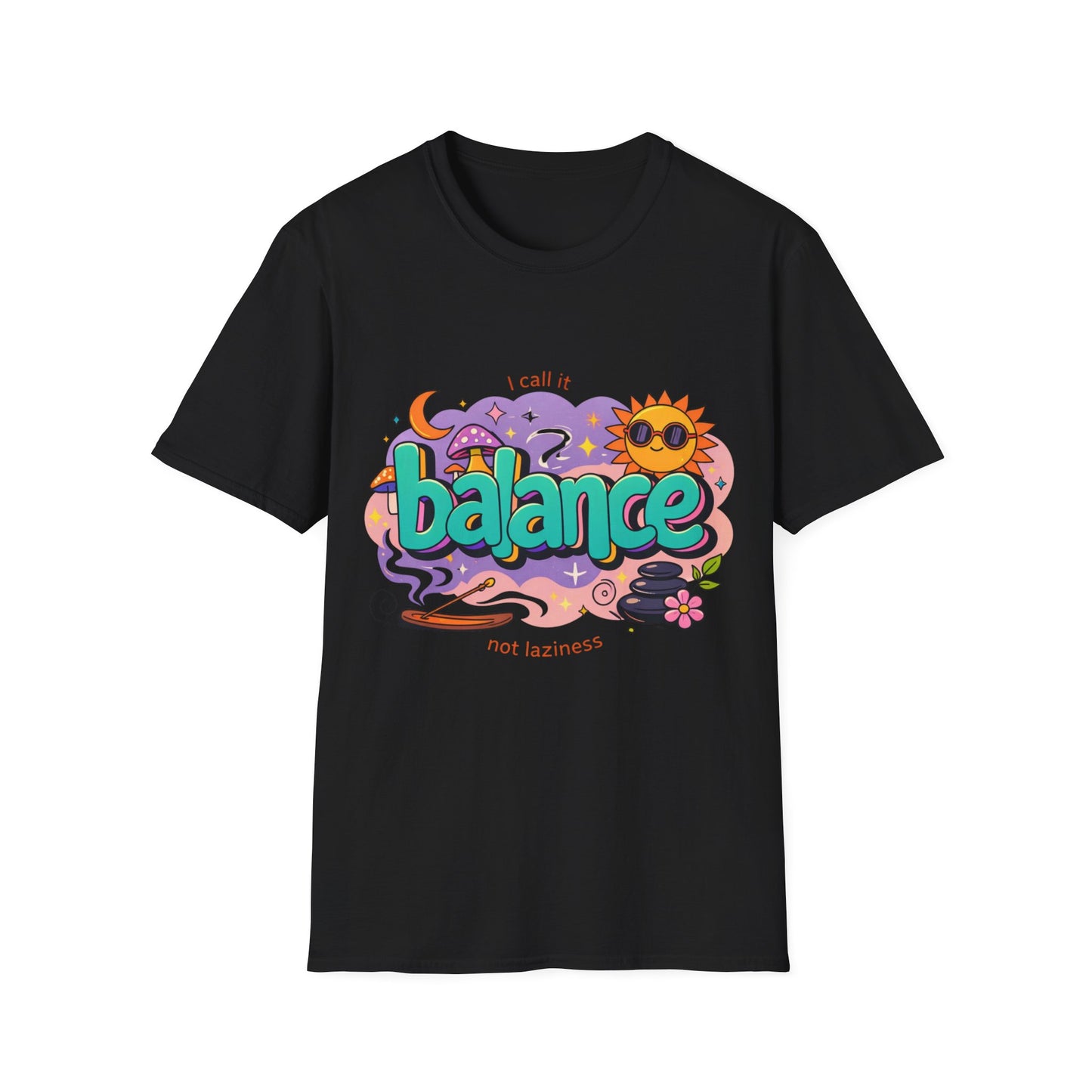 Balance Graphic T-Shirt — "It’s Self-Care Not Laziness" Relaxation Vibe