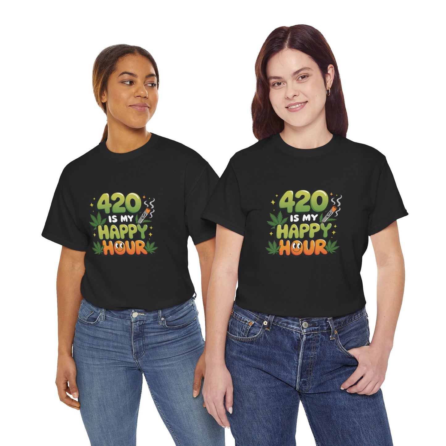 420 Is My Happy Hour T-Shirt - Funny Stoner Tee