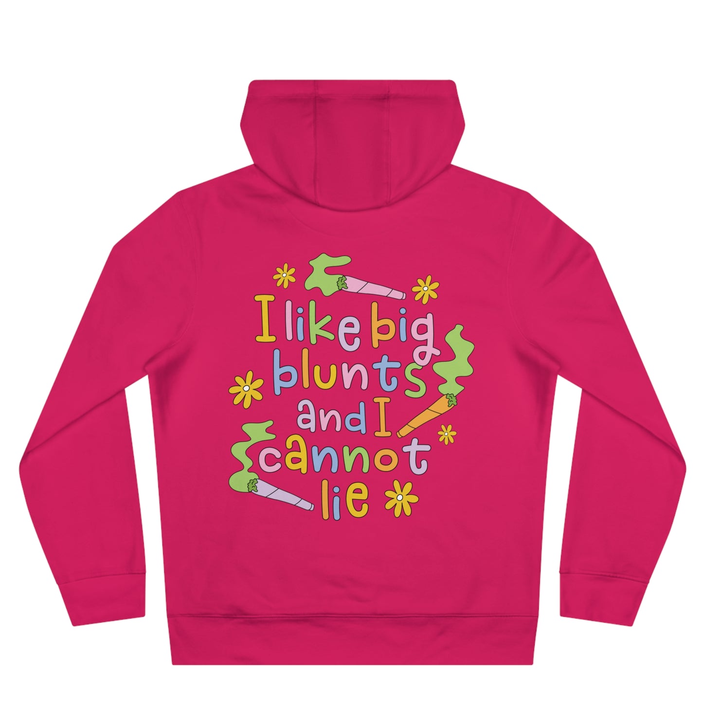 420 Queen Hoodie — 'I Like Big Blunts and I Cannot Lie' Graphic Pullover