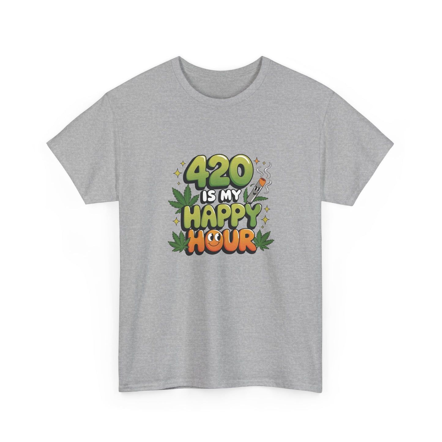 420 Is My Happy Hour T-Shirt - Funny Stoner Tee
