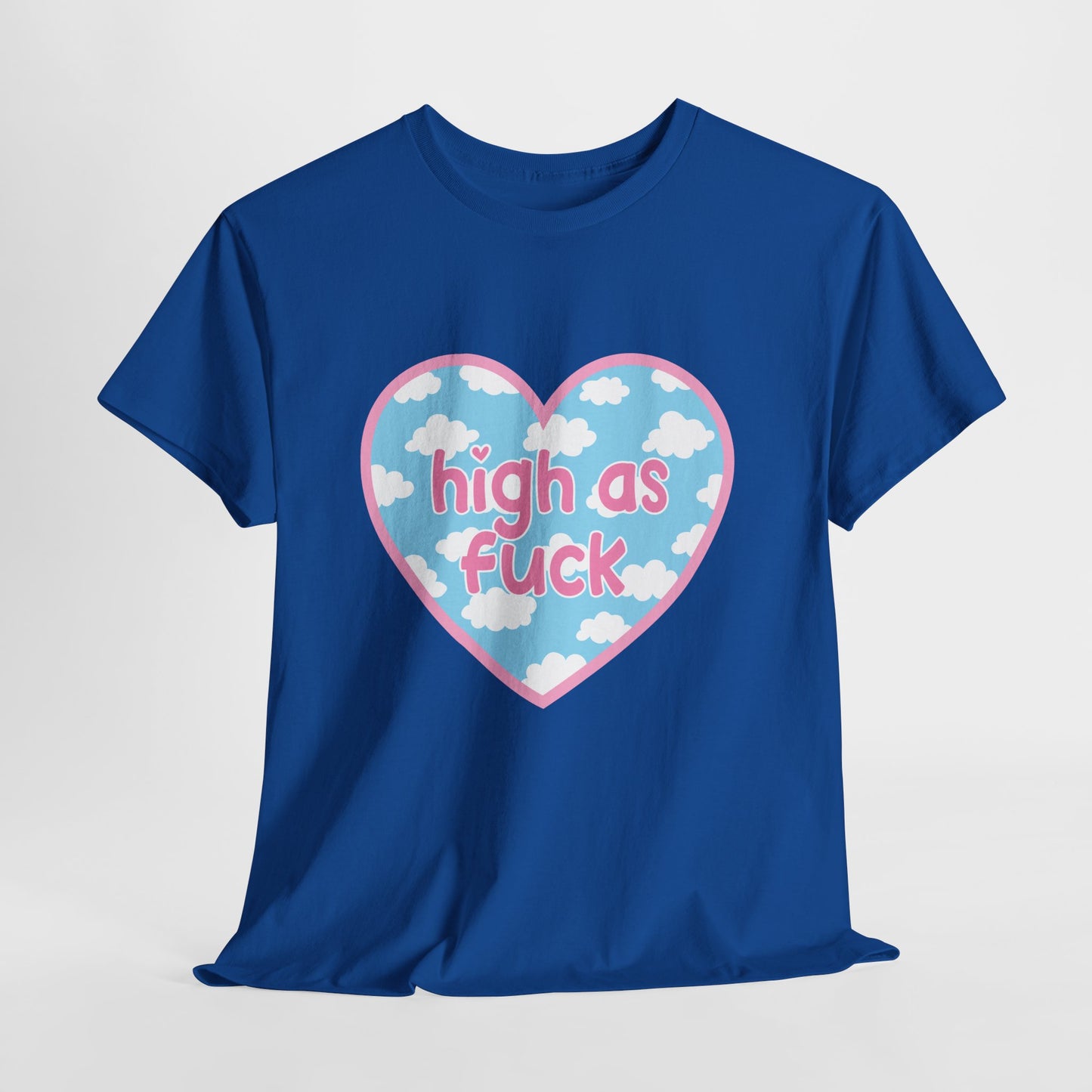 High as F*** Heart Tee — Cute Pastel Cloud Graphic T-Shirt