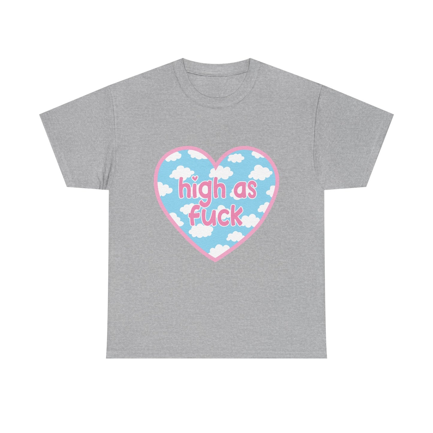 High as F*** Heart Tee — Cute Pastel Cloud Graphic T-Shirt