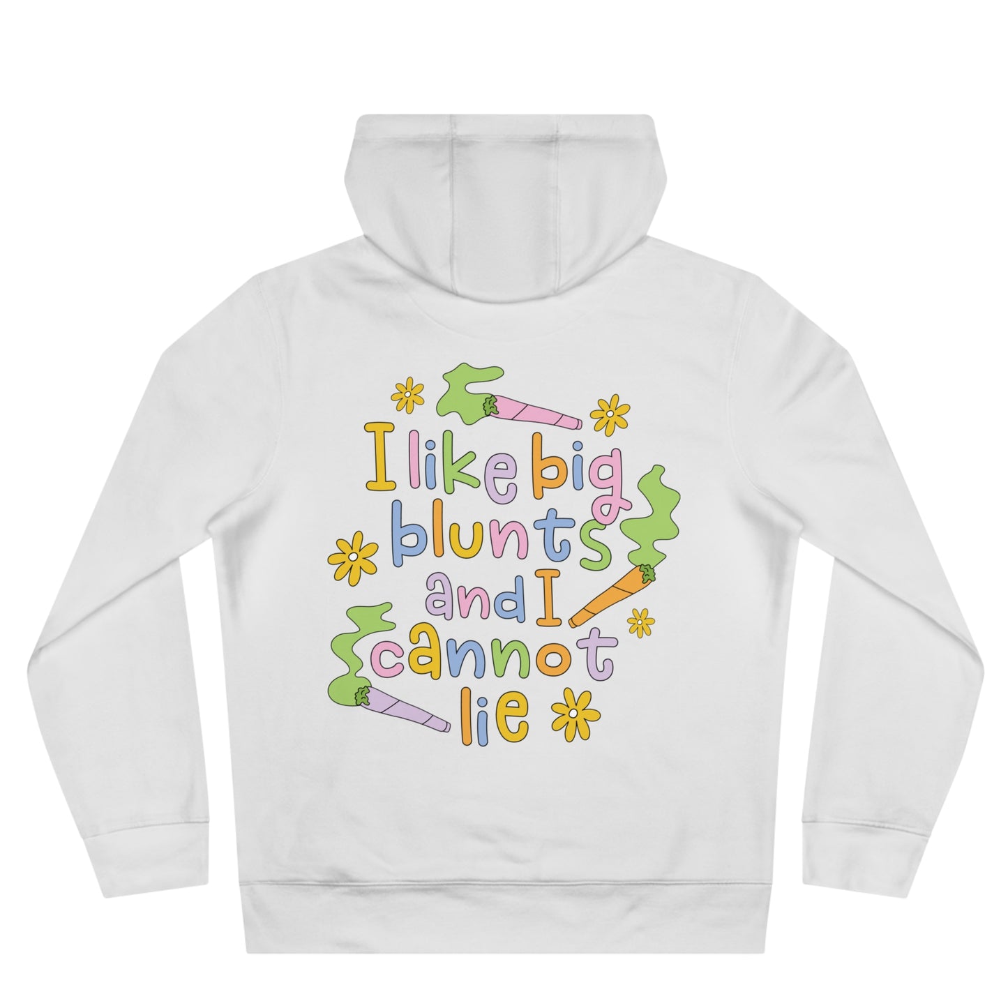 420 Queen Hoodie — 'I Like Big Blunts and I Cannot Lie' Graphic Pullover
