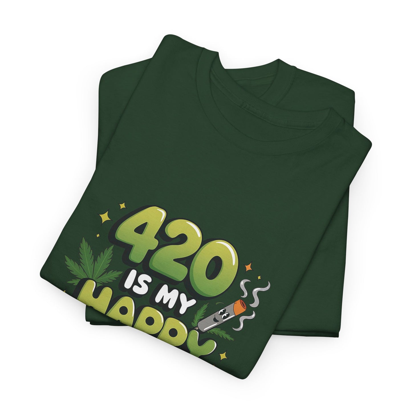420 Is My Happy Hour T-Shirt - Funny Stoner Tee